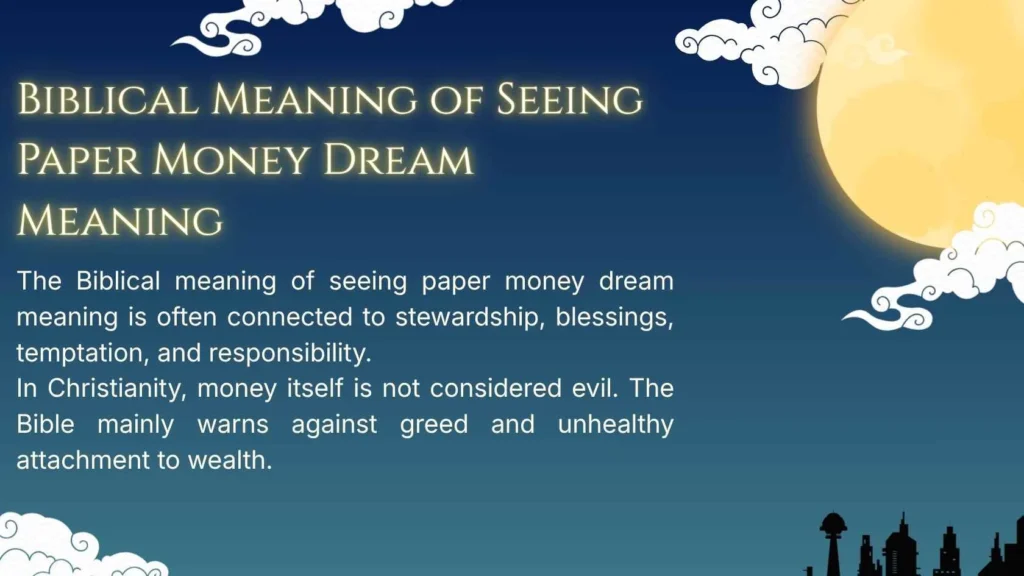 Biblical Meaning of Seeing Paper Money Dream Meaning