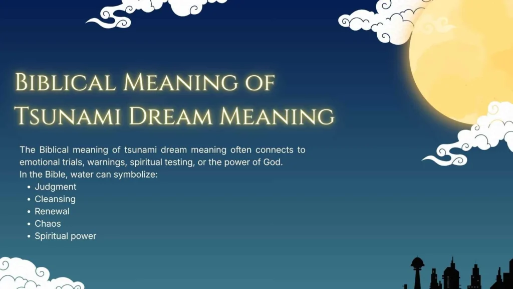 Biblical Meaning of Tsunami Dream Meaning