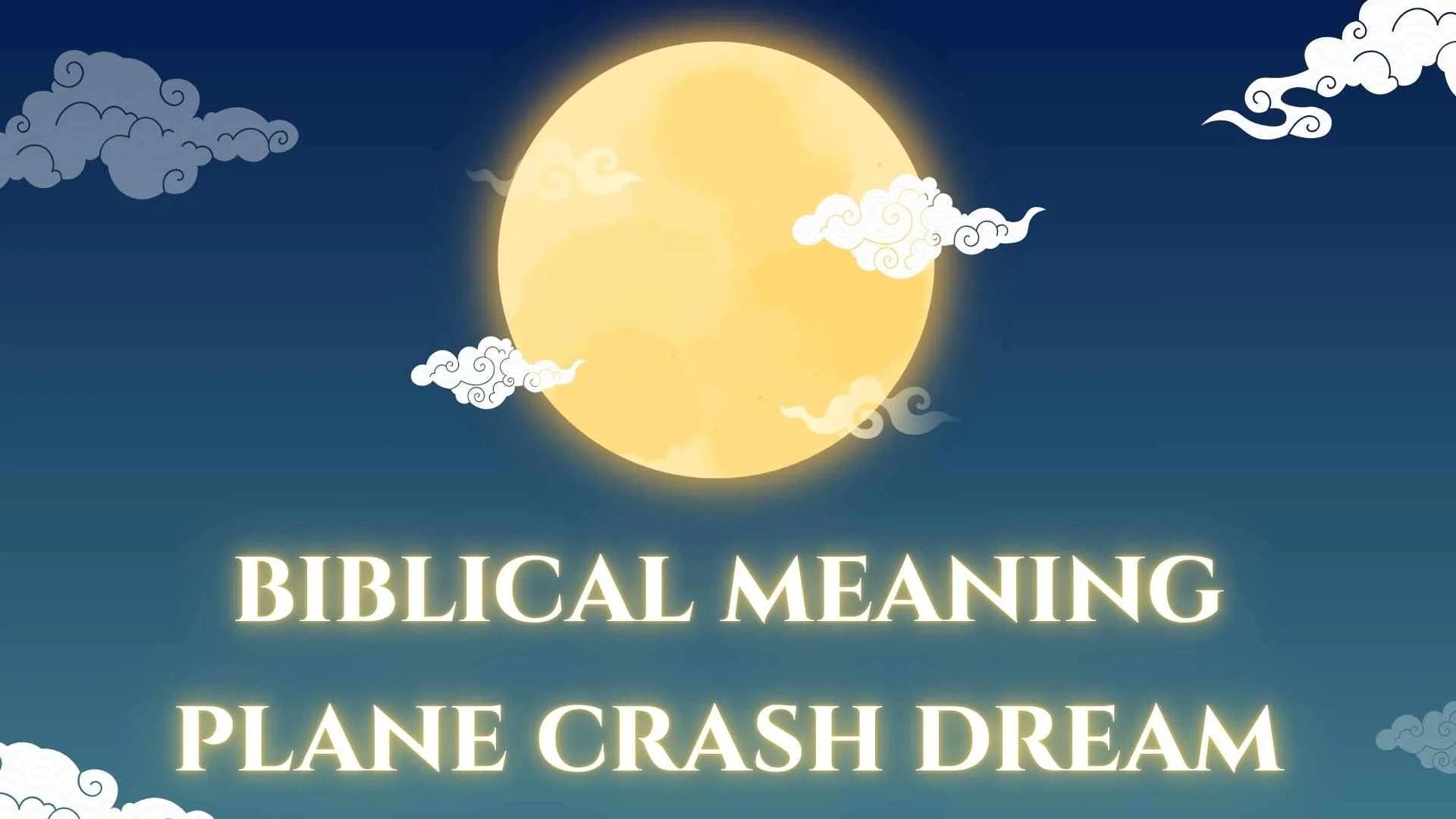 biblical meaning plane crash dream