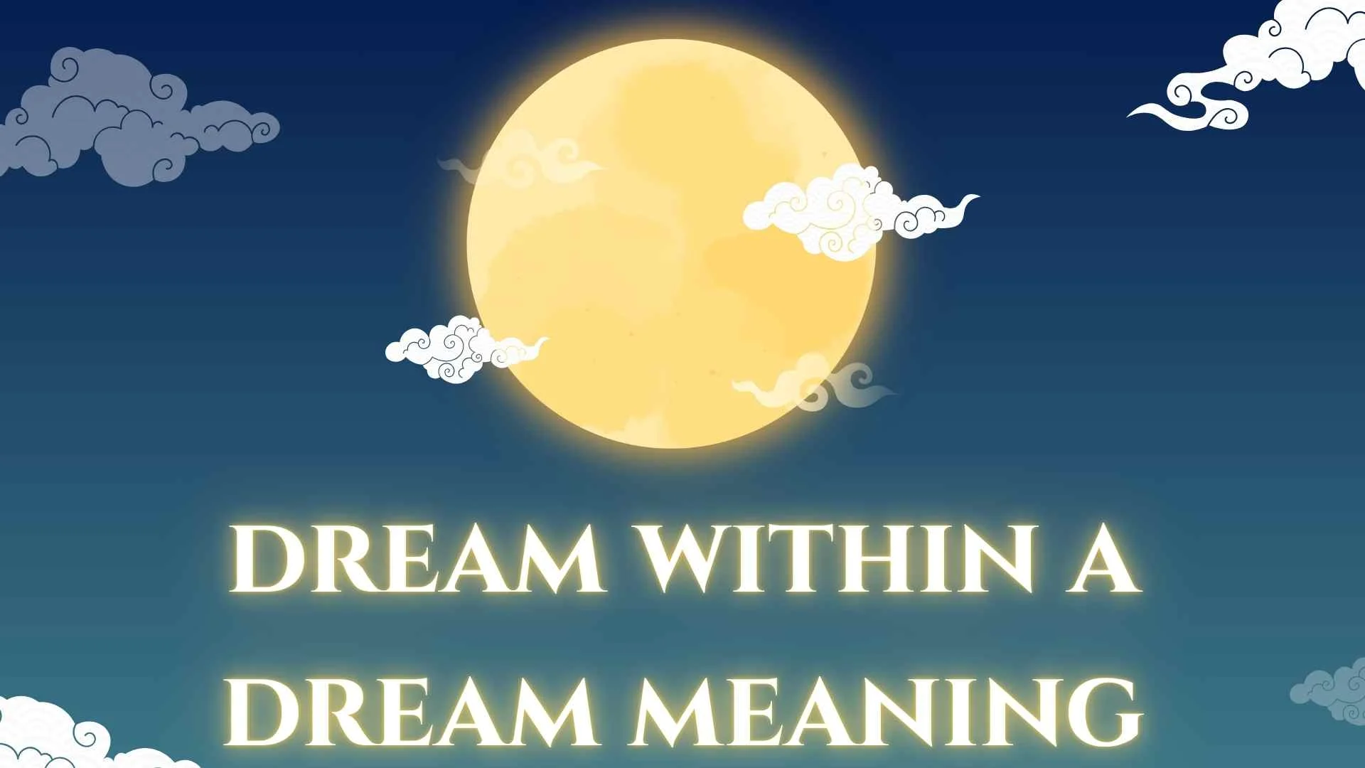 dream within a dream meaning