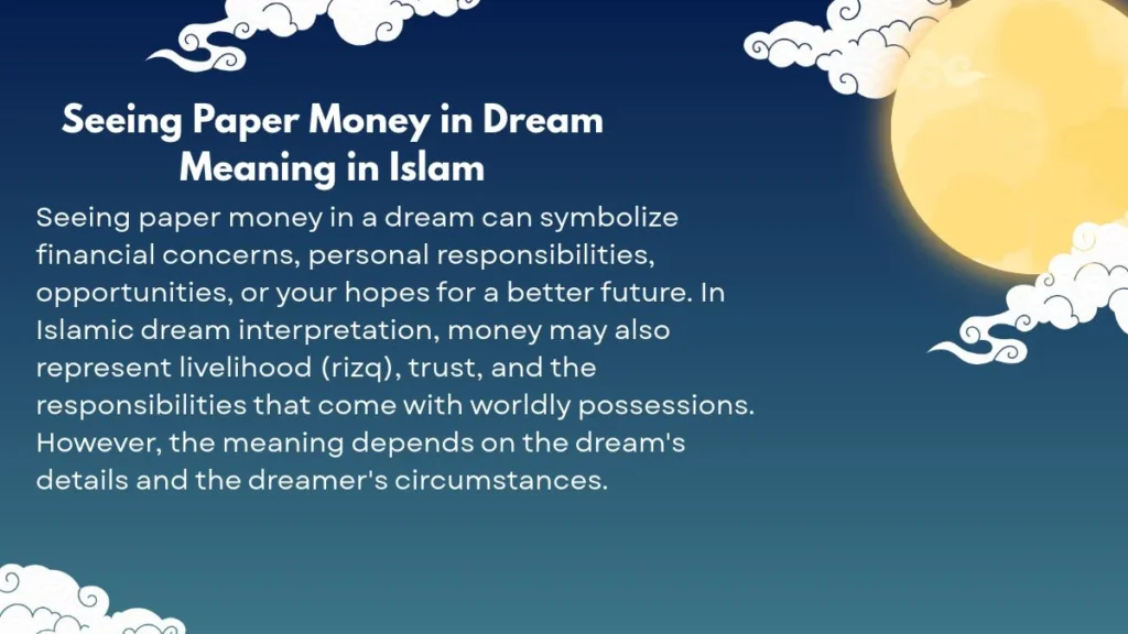 Seeing Paper Money in Dream Meaning in Islam