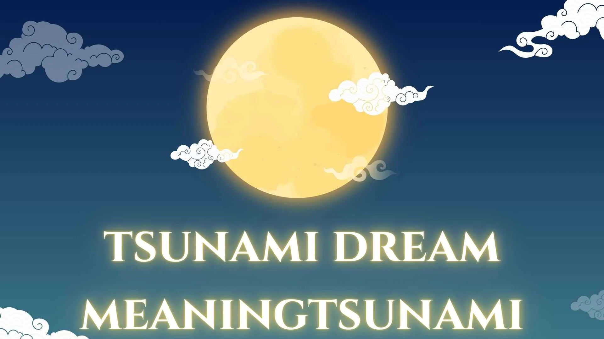 tsunami dream meaning