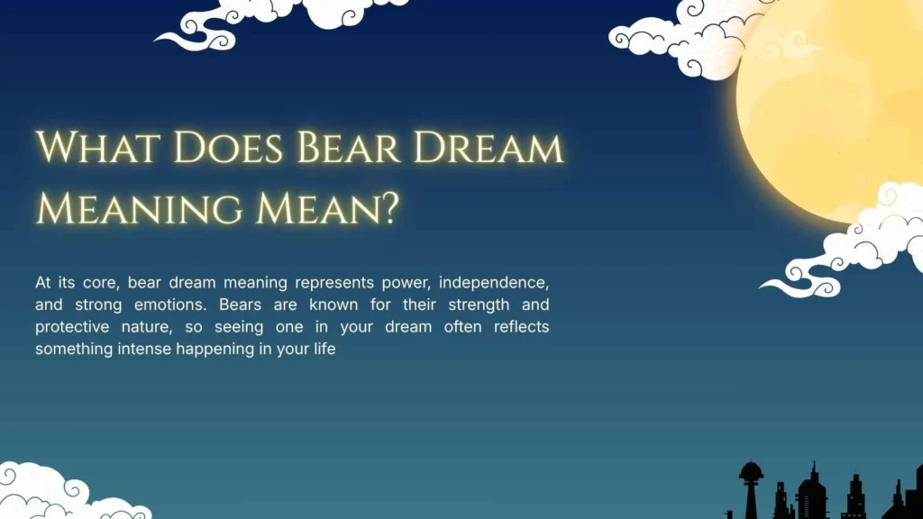 What Does Bear Dream Meaning Mean?