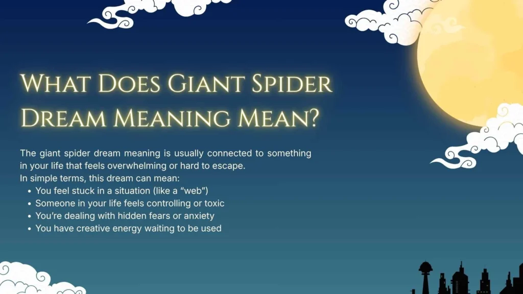 What Does Giant Spider Dream Meaning Mean?