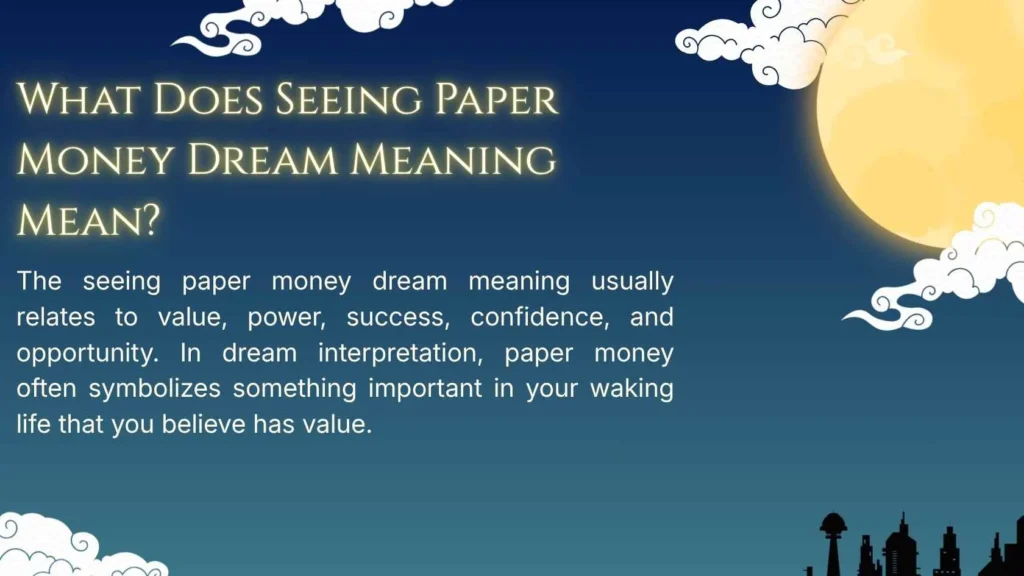 What Does Seeing Paper Money Dream Meaning Mean?
