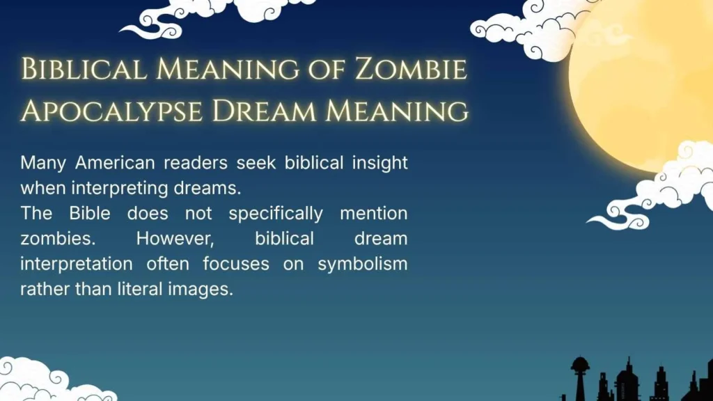 Biblical Meaning of Zombie Apocalypse Dream Meaning