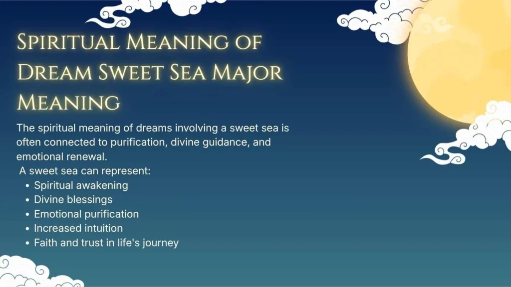 Spiritual Meaning of Dream Sweet Sea Major Meaning