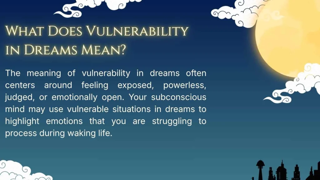 What Does Vulnerability in Dreams Mean?