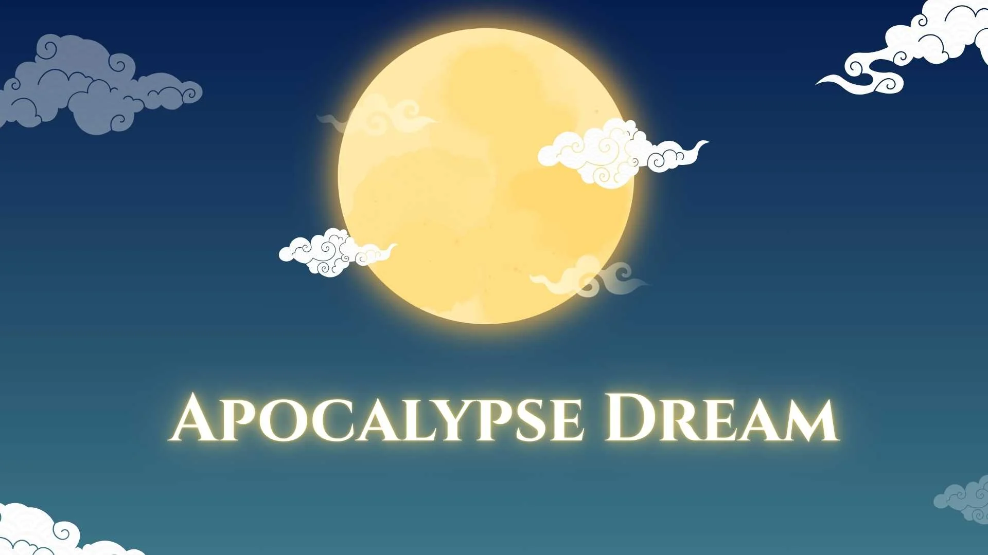 Apocalypse Dream