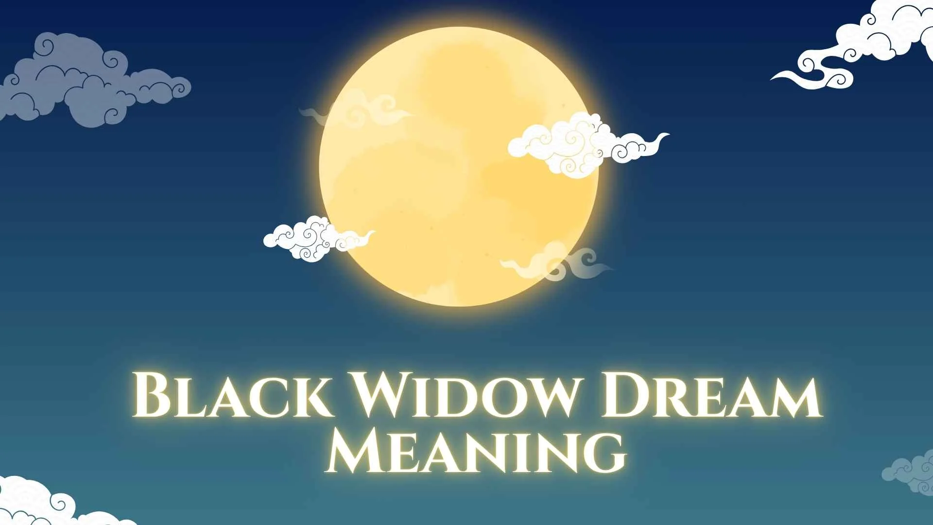 Black Widow Dream Meaning