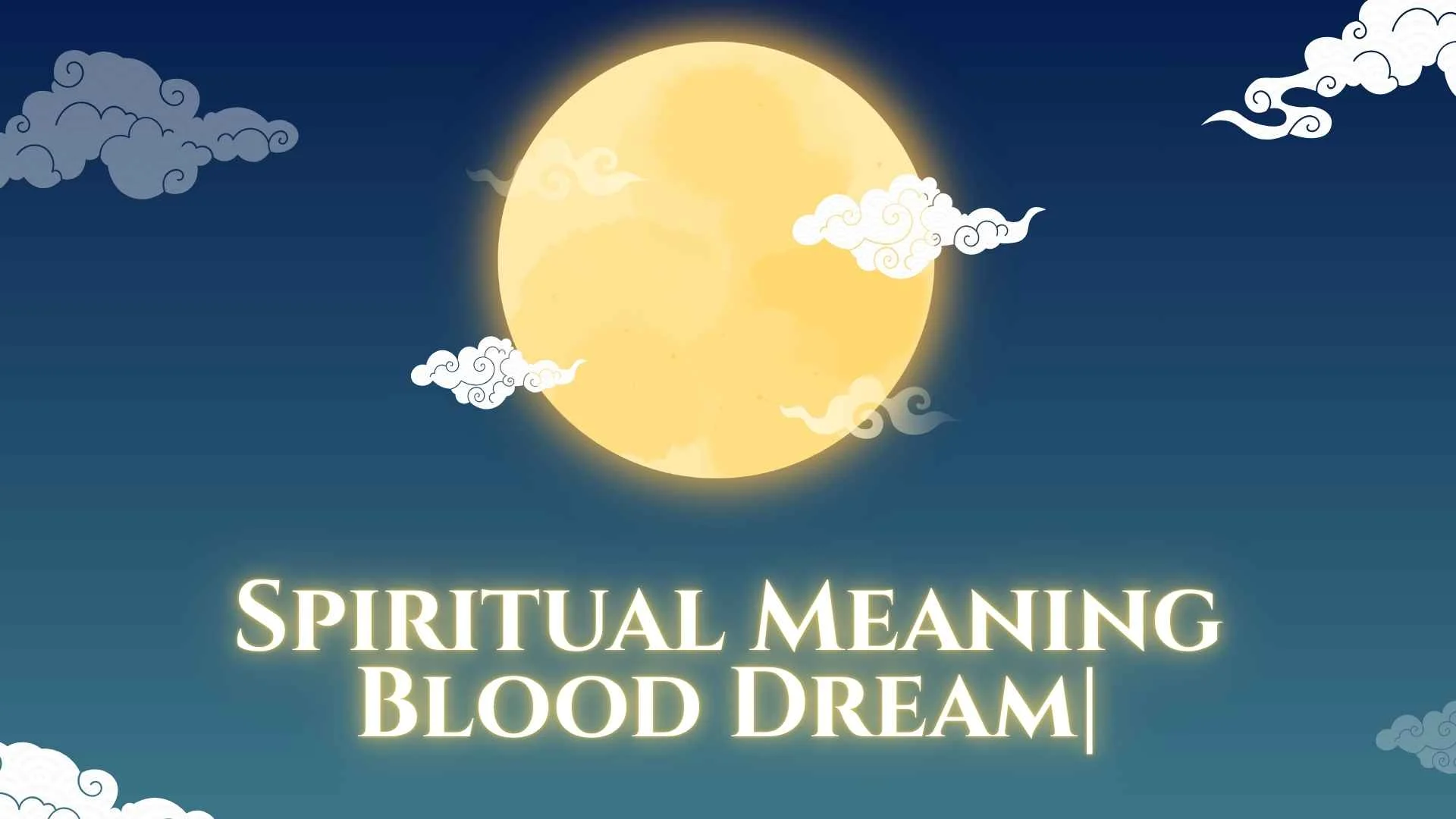 Spiritual Meaning Blood Dream|