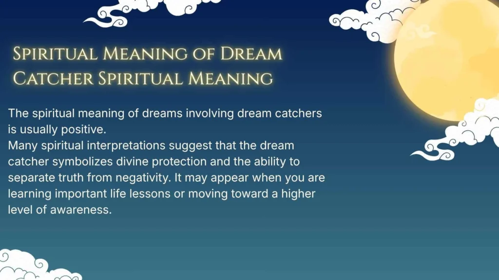 Spiritual Meaning of Dream Catcher Spiritual Meaning