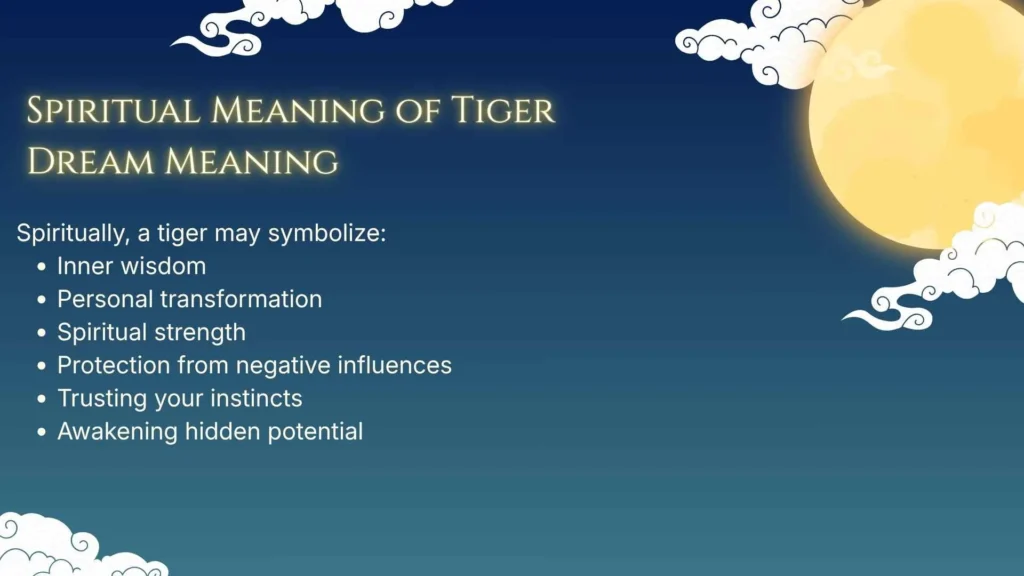 Spiritual Meaning of Tiger Dream Meaning