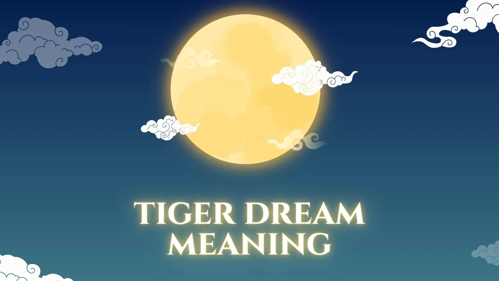 Tiger Dream Meaning