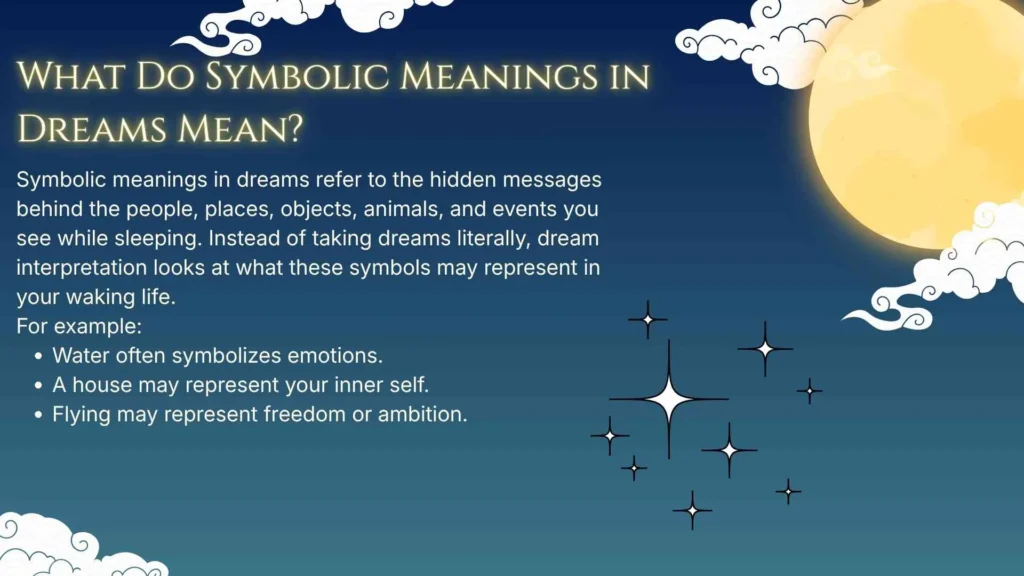 What Do Symbolic Meanings in Dreams Mean?