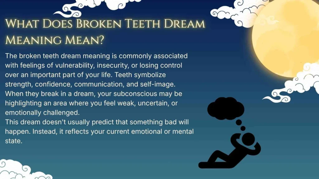 What Does Broken Teeth Dream Meaning Mean?