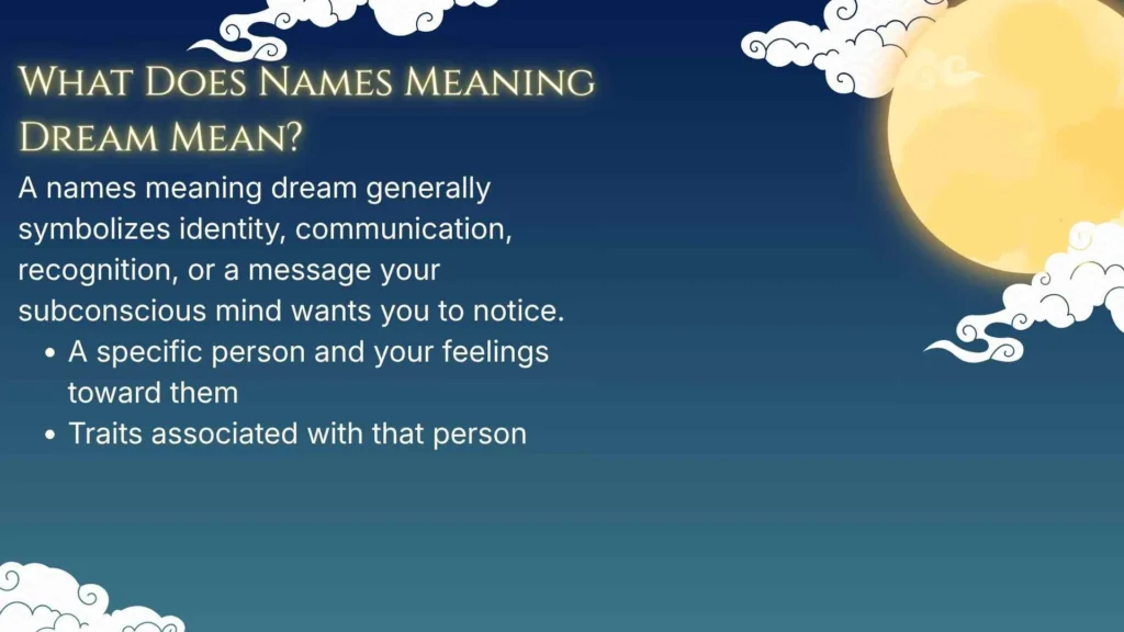 What Does Names Meaning Dream Mean?
