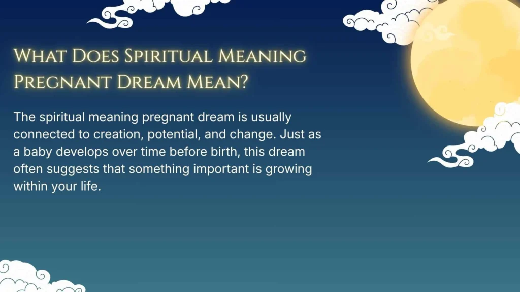 What Does Spiritual Meaning Pregnant Dream Mean?