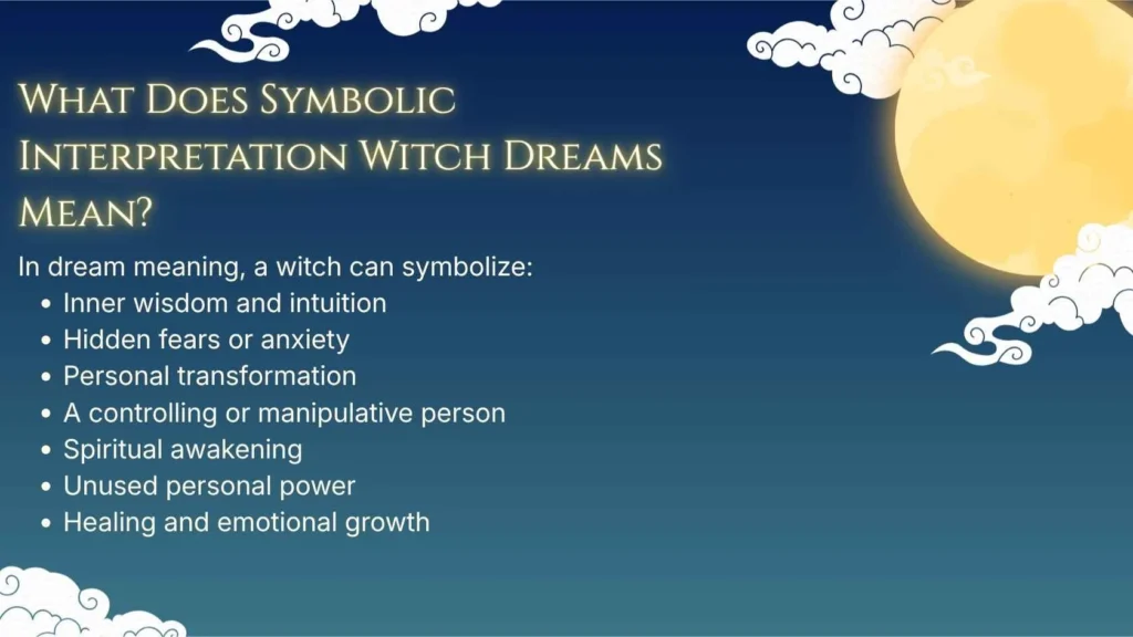 What Does Symbolic Interpretation Witch Dreams Mean?