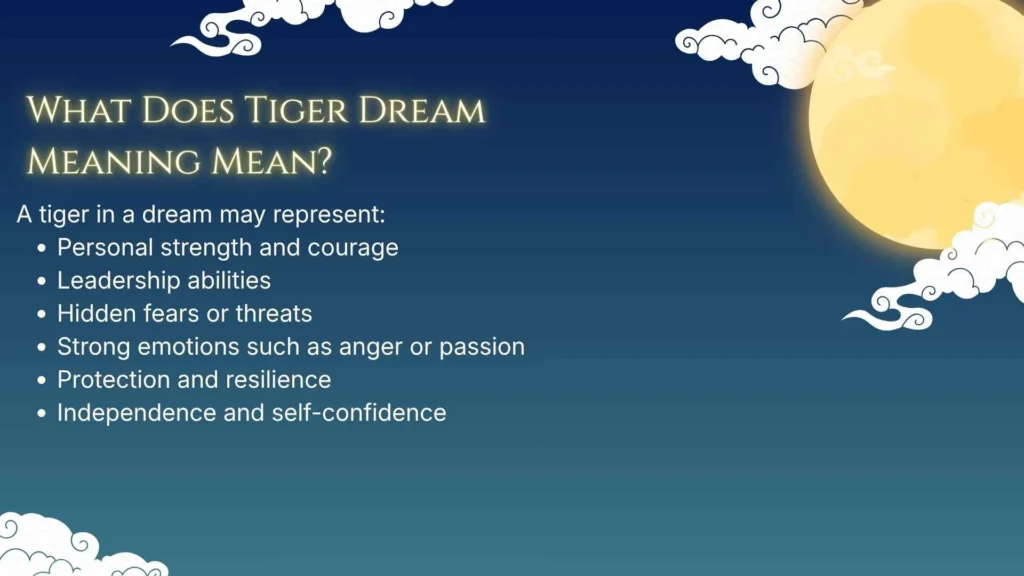 What Does Tiger Dream Meaning Mean?