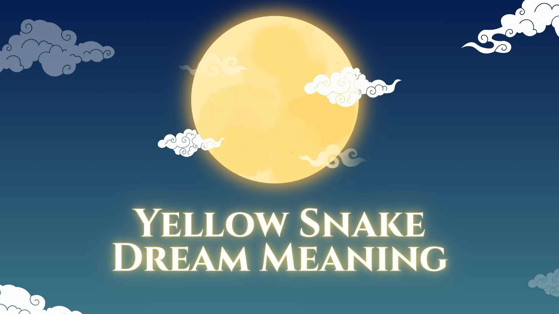 Yellow Snake Dream Meaning
