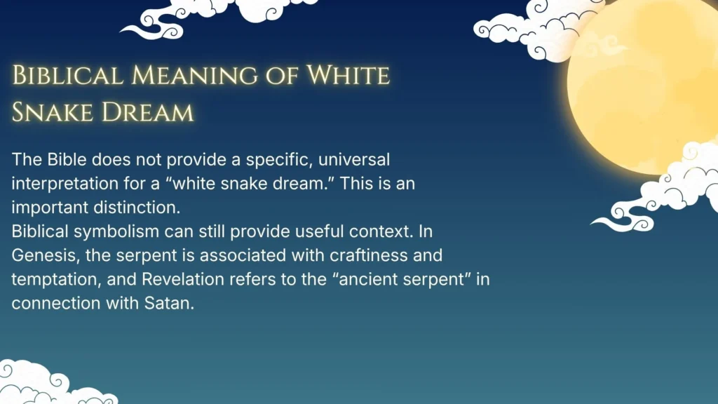 Biblical Meaning of White Snake Dream