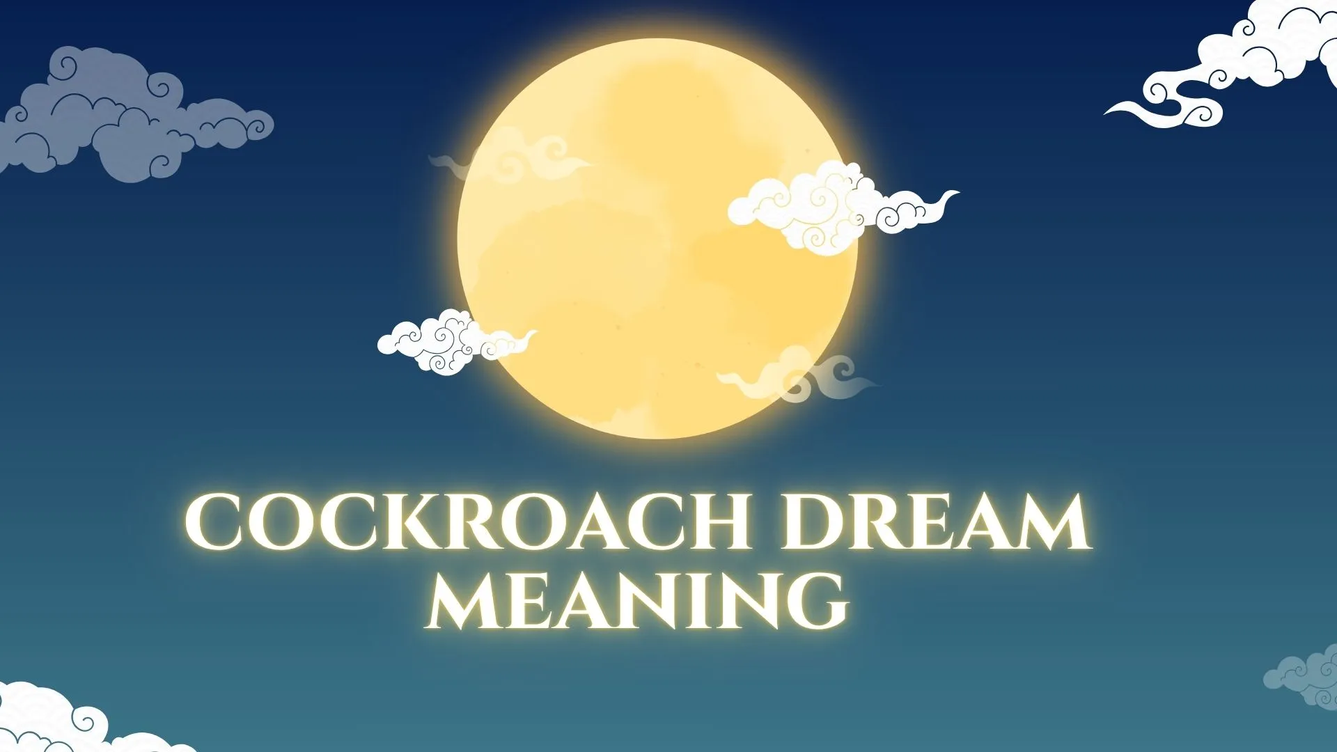 Cockroach Dream Meaning: Spiritual, Biblical, Psychological & Common Interpretations