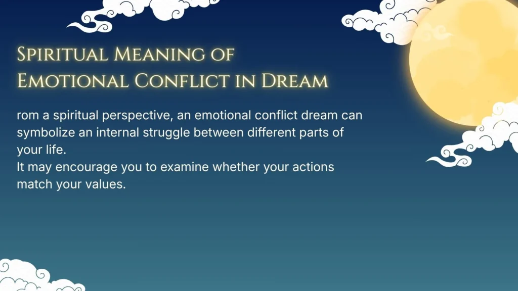Spiritual Meaning of Emotional Conflict in Dream