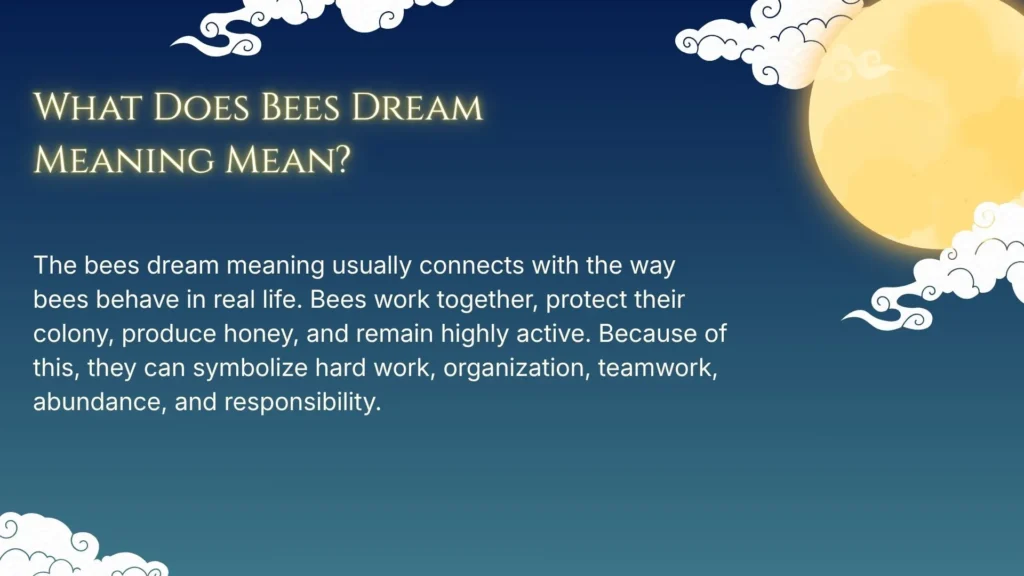 What Does Bees Dream Meaning Mean?