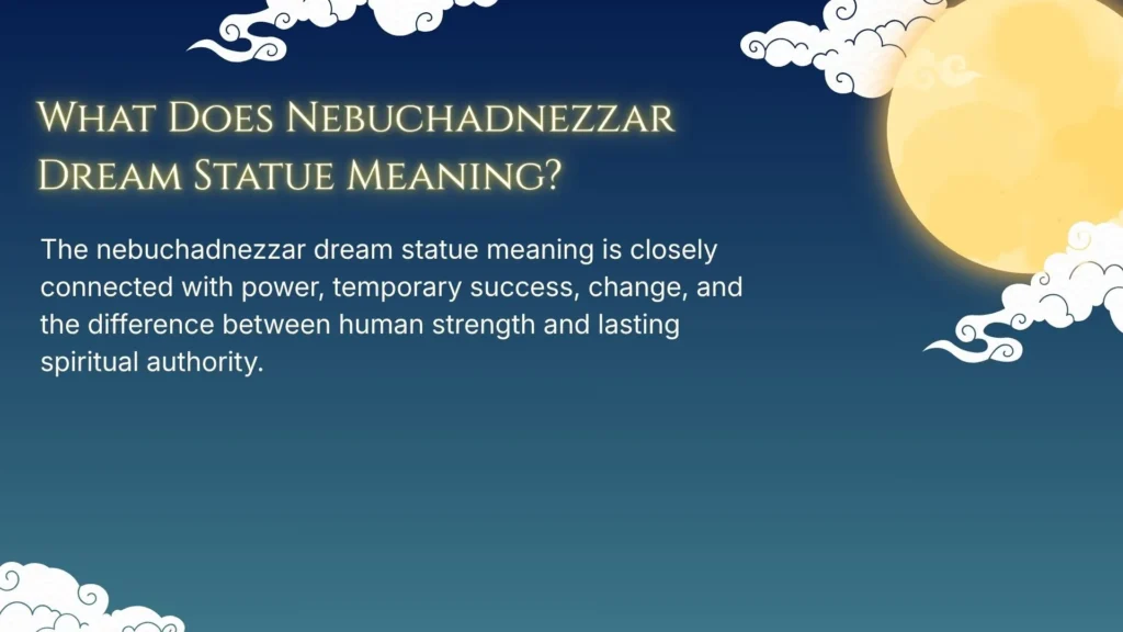 What Does Nebuchadnezzar Dream Statue Meaning