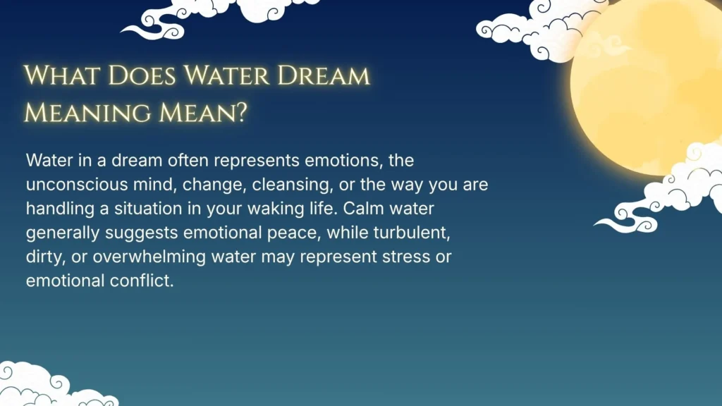 What Does Water Dream Meaning Mean?