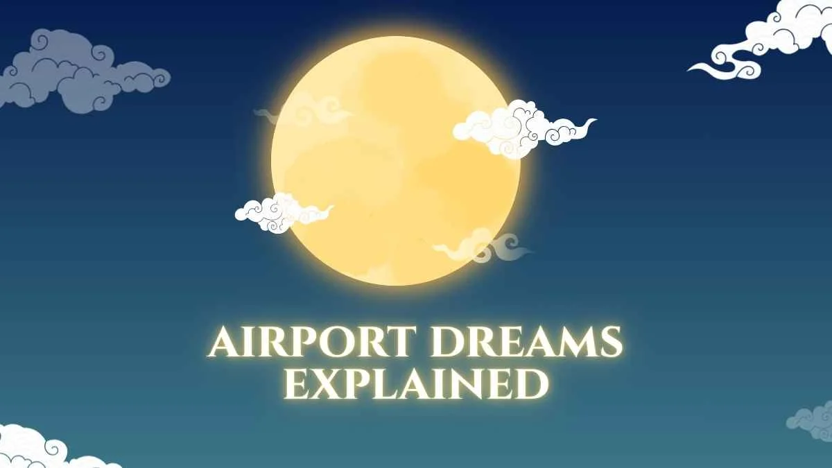 Airport Dreams Explained: Meaning, Symbolism, Spiritual and Psychological Interpretations