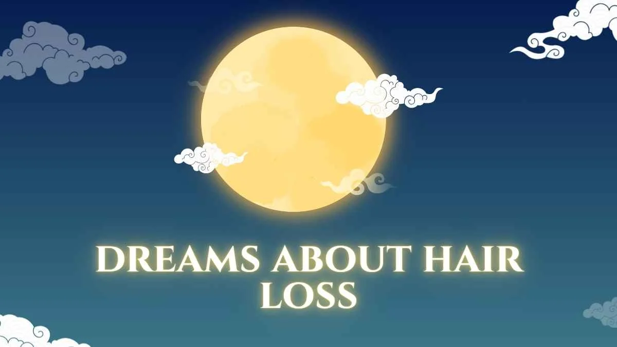 dreams about hair loss