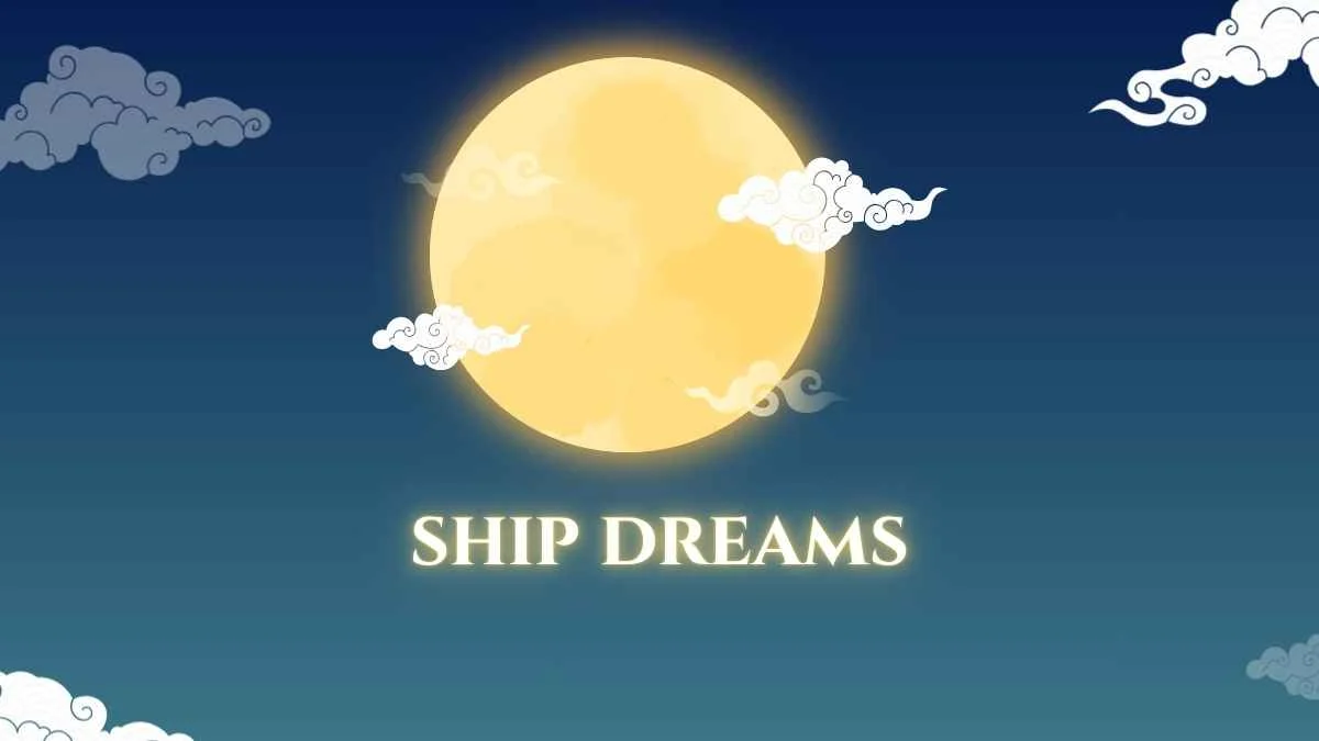Ship Dreams: Meaning, Spiritual Symbolism, Psychology & Common Scenarios